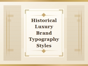 The Elegant Script of Historical Luxury Brands
